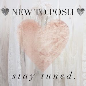 New to Posh